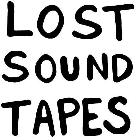 Lost Sound Tapes