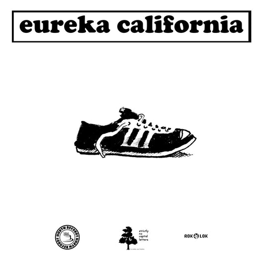 EUREKA CALIFORNIA / GOOD GRIEF "Split" seven inch record