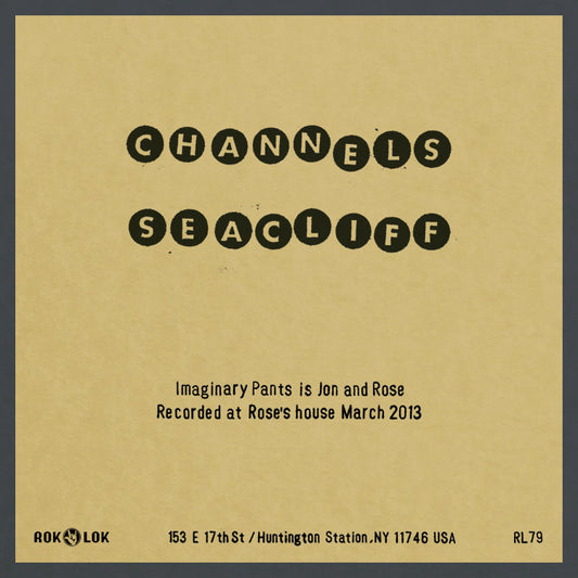 IMAGINARY PANTS "Channels / Seacliff" seven inch record