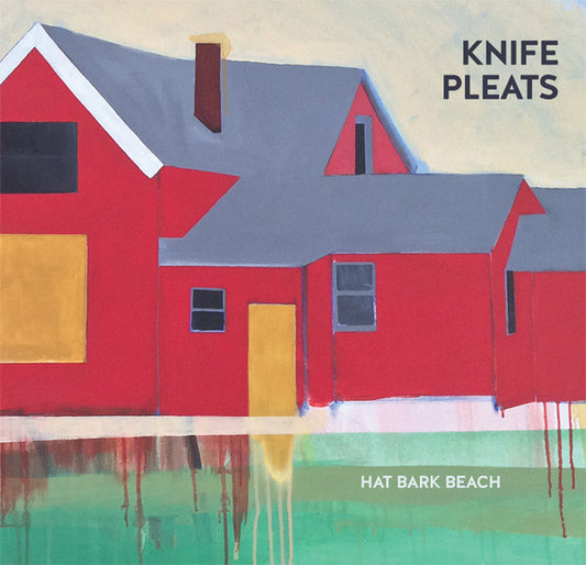 KNIFE PLEATS "Hat Bark Beach" CD