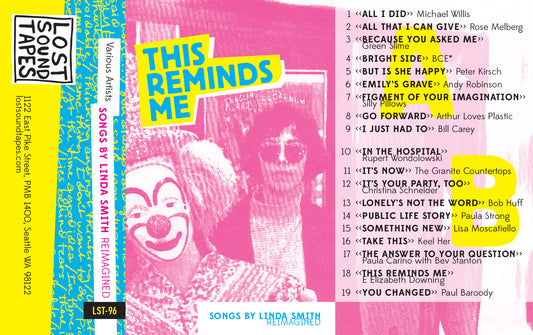 VARIOUS ARTISTS "THIS REMINDS ME: Songs By Linda Smith Reimagined" cassette tape