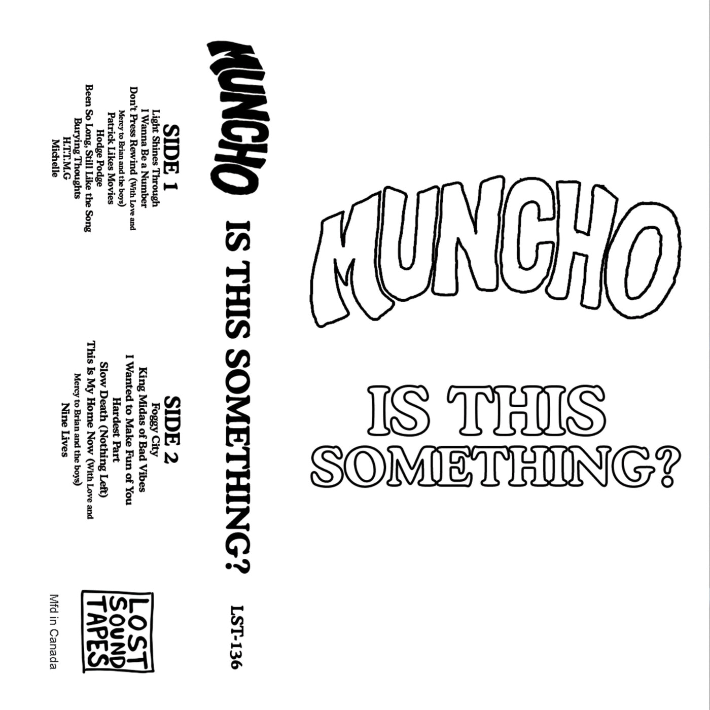 MUNCHO "Is This Something?" cassette tape