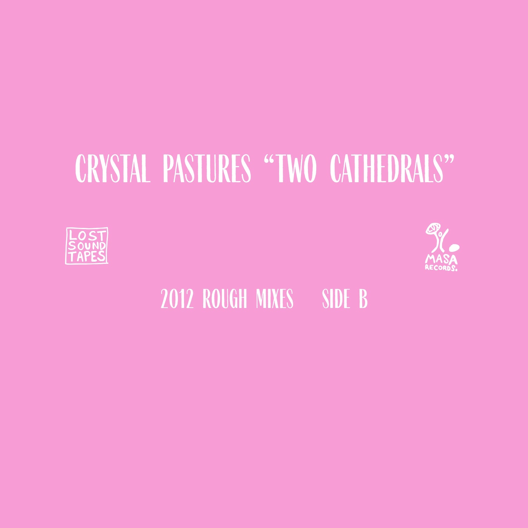 (PRE-ORDER) CRYSTAL PASTURES "Two Cathedrals" cassette tape