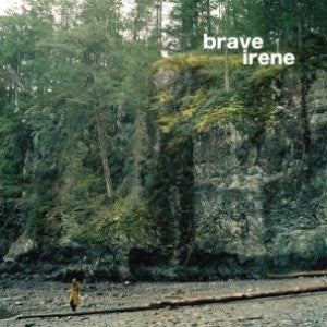 BRAVE IRENE "Brave Irene" vinyl LP