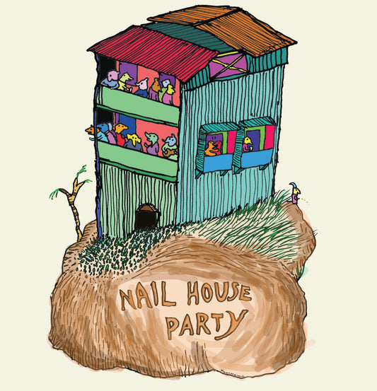VARIOUS ARTISTS "Nail House Party" vinyl LP / CD