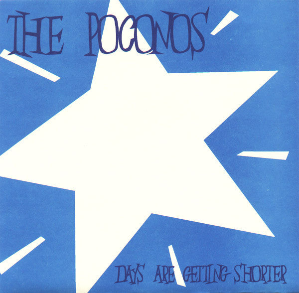 POCONOS "Days Are Getting Shorter" seven inch record